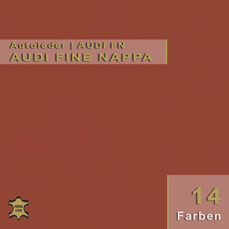 Audi Fine Nappa – Erstklassige Qualität in Audi-Optik. Original Audi FN Fine Nappa Autoleder in OEM-Qualität für die exklusive Restaurierung moderner Fahrzeuginterieurs finden.